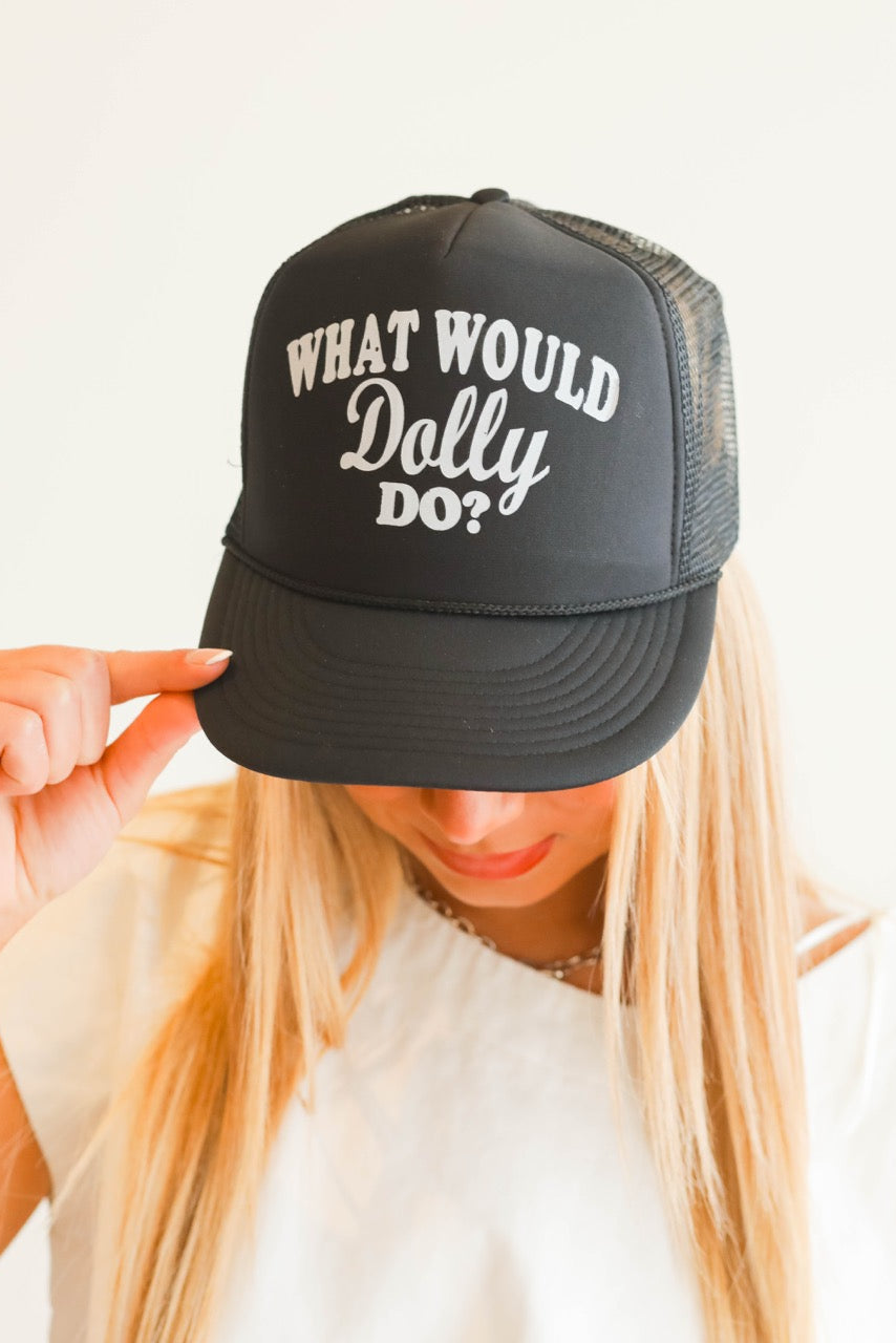 What Would Dolly Do? Hat